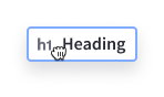 a heading item with a h1 icon being dragged
