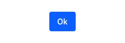 Primary button with text Ok