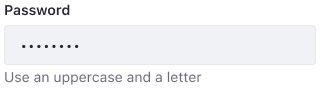 Input with help text: Email field with a help text 'Use an uppercase and a letter,'